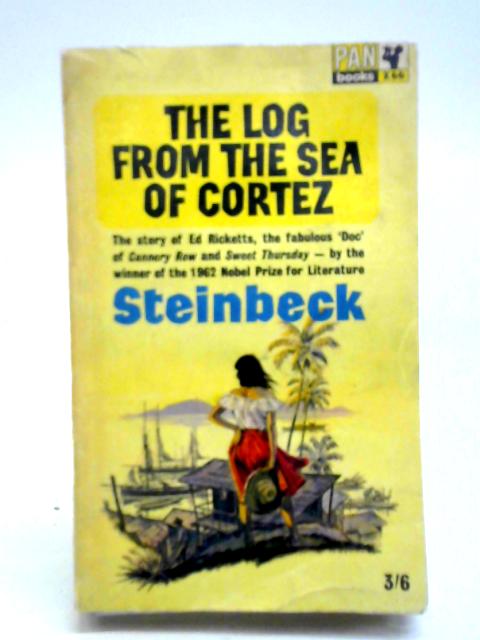 The Log From The Sea Of Cortez von John Steinbeck