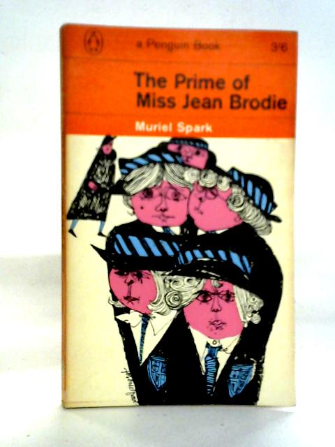 The Prime of Miss Jean Brodie von Muriel Spark