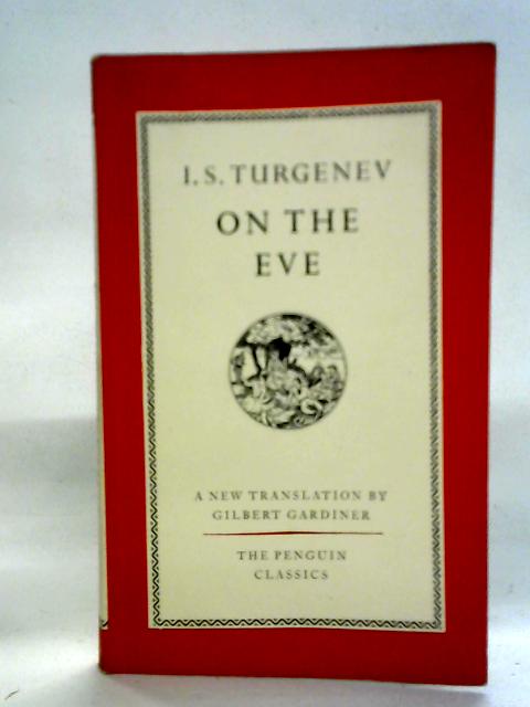 On the Eve By I.S. Turgenev