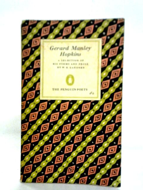 Poems and Prose of Gerard Manley Hopkins By Gerard Manley Hopkins