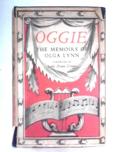 Oggie: The Memoirs Of Olga Lynn par Olga Lynn