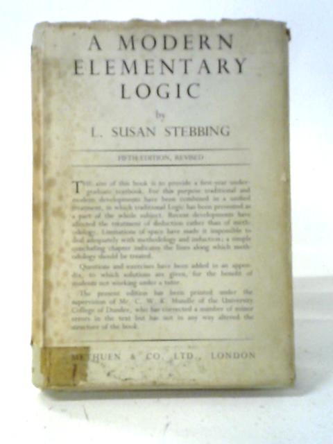 A Modern Elementary Logic von L. Susan Stebbing