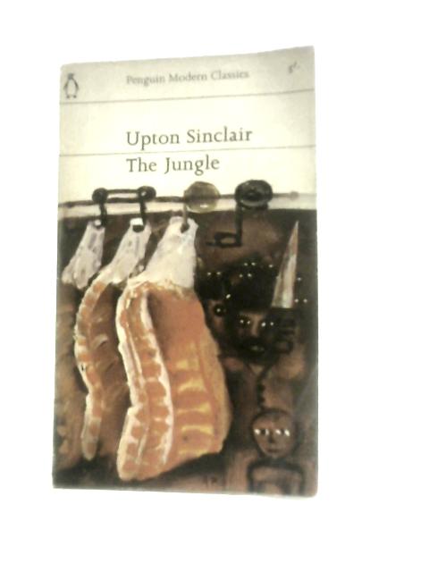 The Jungle By Upton Sinclair