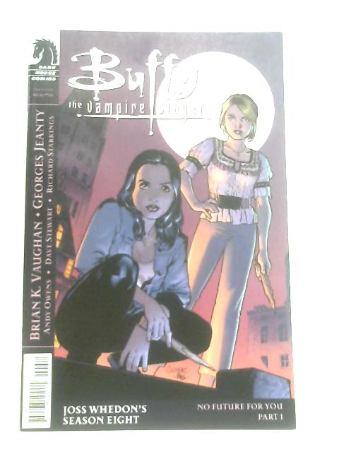 Buffy The Vampire Slayer: Season Eight #6 von Brian K. Vaughan