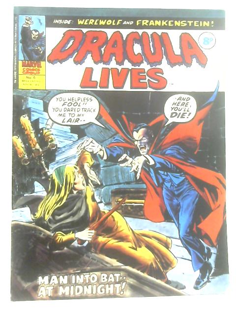 Dracula Lives No 6 Nov 30, 1974 von Various