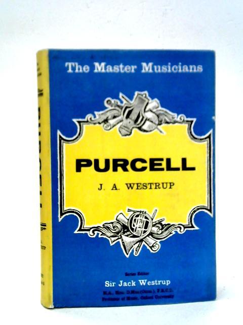 Purcell By J. A. Westrup