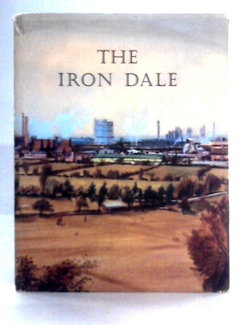 The Iron Dale By Victor Lewis Alan Carr Linford (ills)