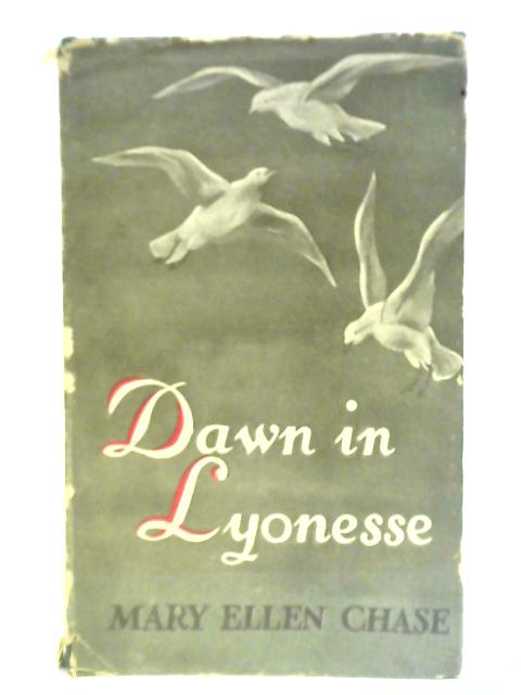 Dawn in Lyonesse von Mary Ellen Chase