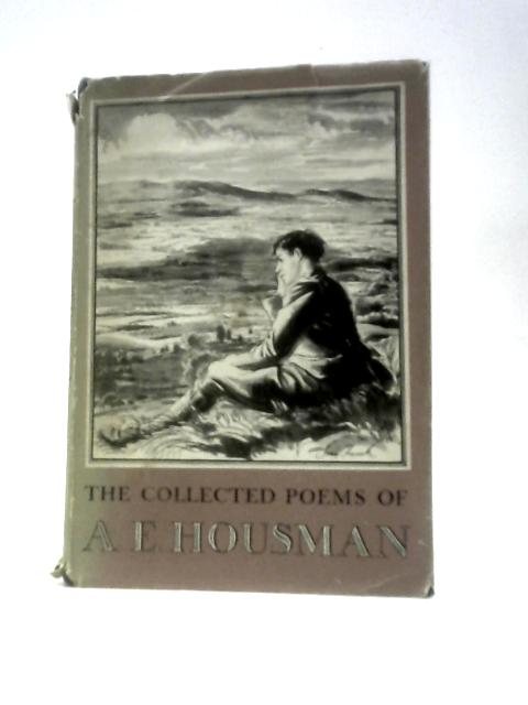The Collected Poems By A. E.Housman