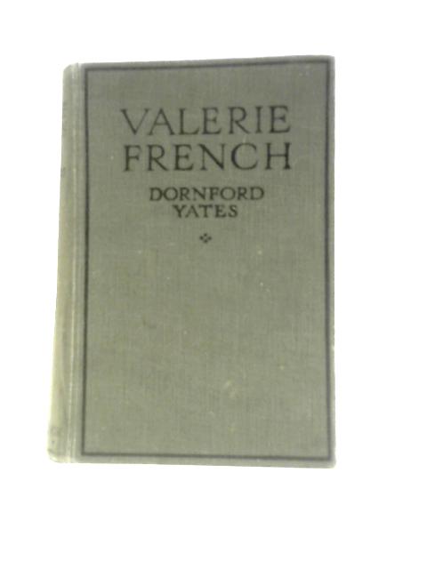 Valerie French par Dornford Yates