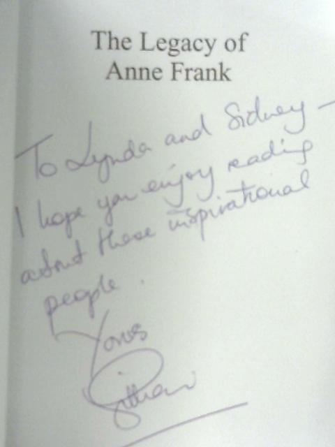 The Legacy of Anne Frank By Gillian Walnes Perry
