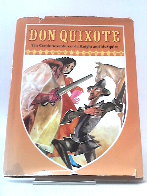 Don Quixote de la Mancha By Miguel de Cervantes