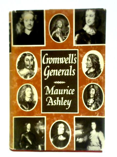 Cromwell's Generals By Maurice Ashley