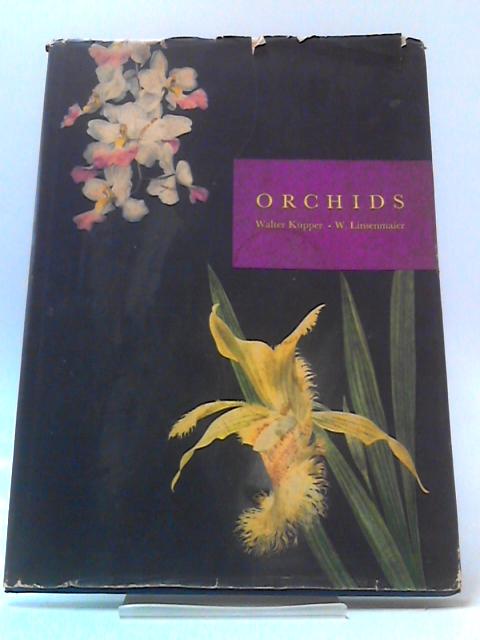 Orchids By Walter Kupper & Walter Linsenmaier