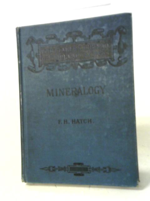 Mineralogy von Frederick H. Hatch