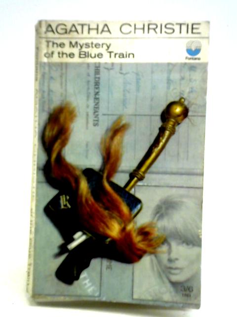 The Mystery of the Blue Train von Agatha Christie