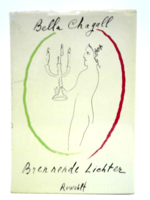 Brennende Lichter By Bella Chagall