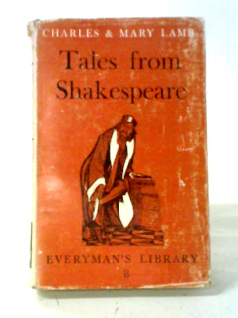 Tales From Shakespeare By Charles and Mary Lamb