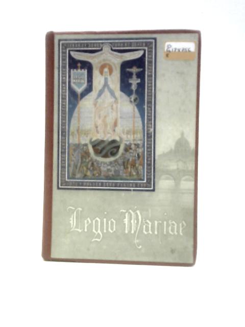 The Official Handbook Of The Legion Of Mary By Legion of Mary
