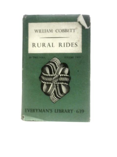 Rural Rides, Volume Two von William Cobbett