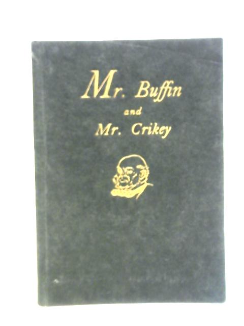 Mr Buffin and Mr Crikey By Robert Hartman