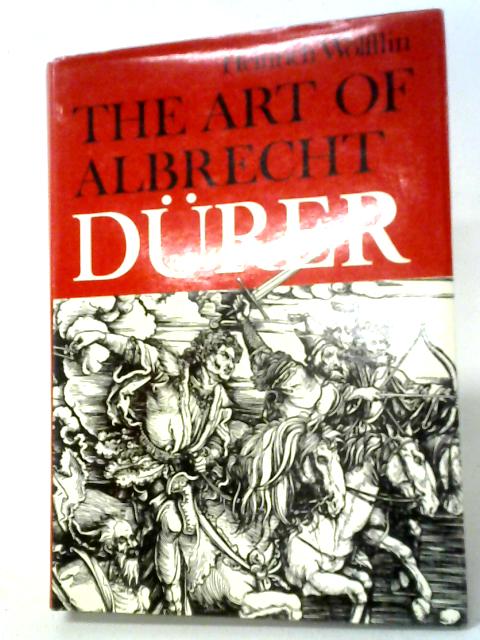 Art of Albrecht Durer von Wolfflin, Heinrich