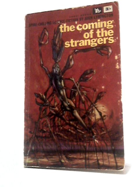 The Coming of the Strangers von John Lymington