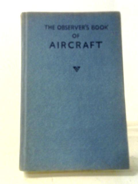 Observer's Book of Military Aircraft (Observer's Pocket S.) By William Green