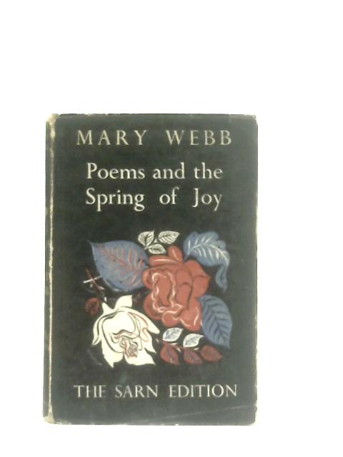 Poems and The Spring of Joy von Mary Webb