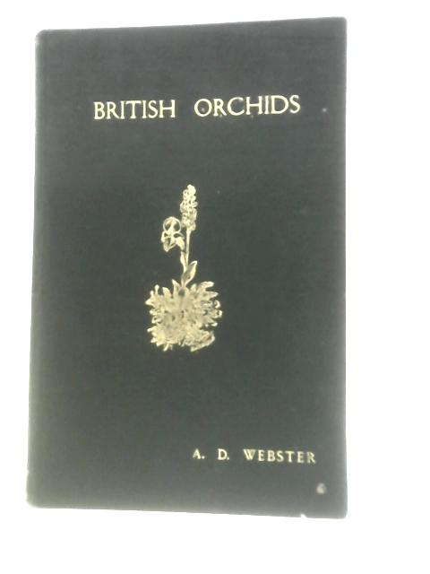British Orchids par A. D.Webster