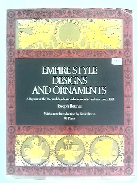 Empire Style Designs and Ornaments By Joseph Beunat