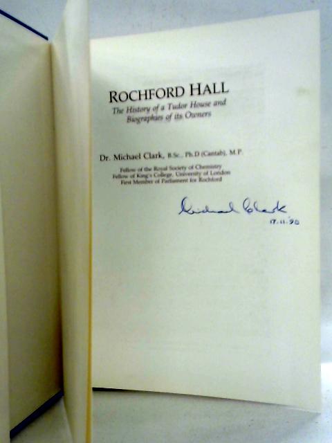 Rochford Hall By Michael Clark