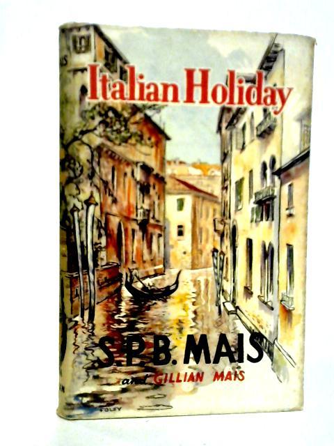 Italian Holiday von S.P.B. & Gillian Mais