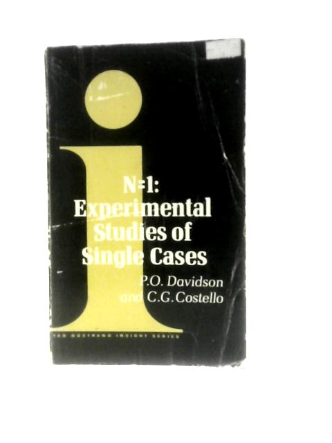 N. Equals One: Experimental Studies of Single Cases (Insight Series on Psychology) von P.O.Davidson (Ed.)