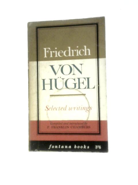 Selected Writings (Fontana Books) By Friedrich Hgel