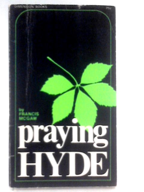 Praying Hyde von Francis Mcgaw