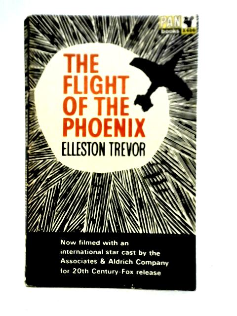 The Flight of the Phoenix By Elleston Trevor