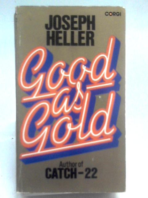 Good As Gold von Joseph Heller