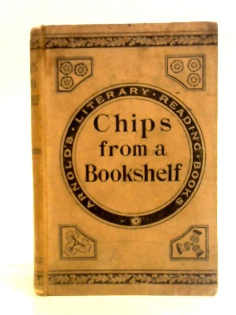 Chips from a Bookshelf By H. B. Browne