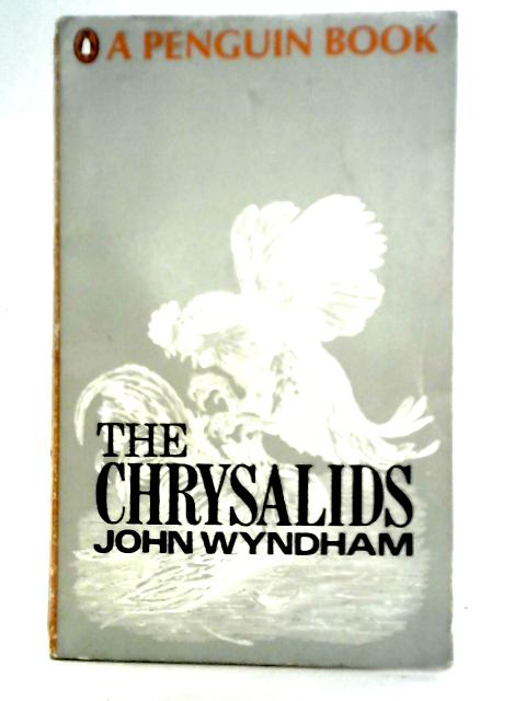 The Chrysalids By John Wyndham