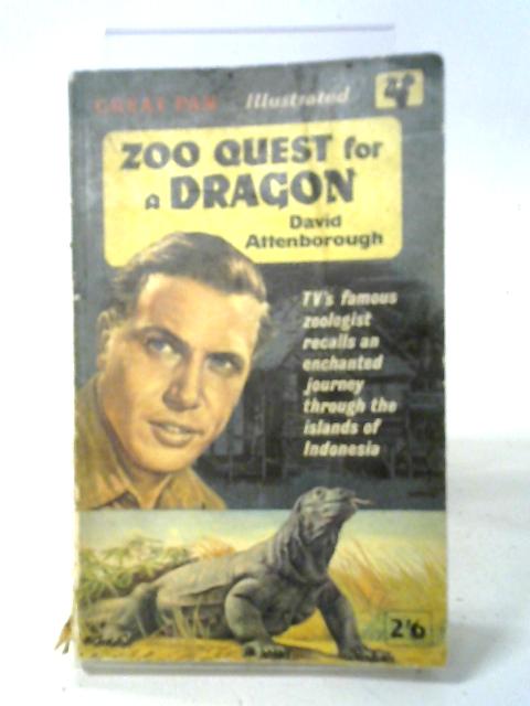 Zoo Quest For A Dragon By David Attenborough