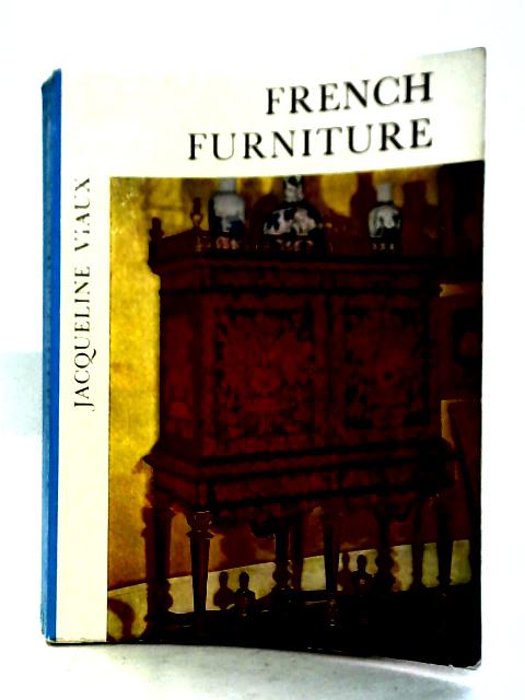 French Furniture von Jacqueline Viaux