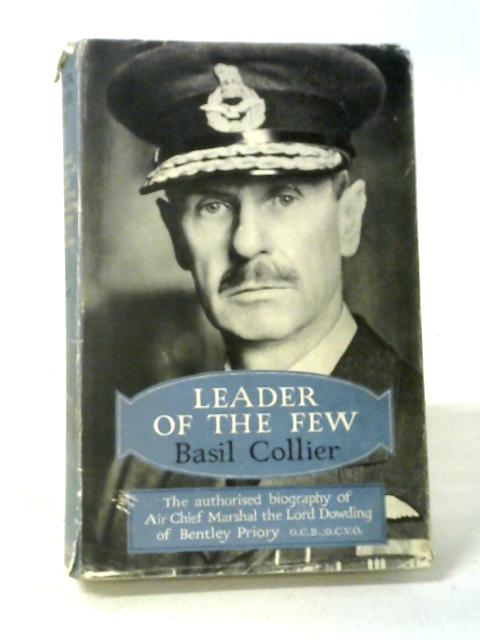 Leader of the Few By Basil Collier