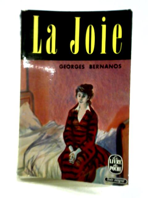 Broche - La Joie. By Georges Bernanos