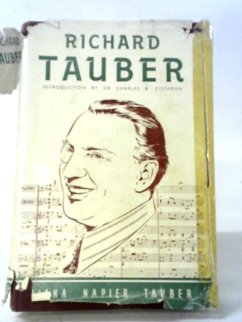 Richard Tauber von Diana Napier Tauber