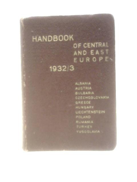 Handbook of Central and East Europe. 1932-3 par D.P.Stephen Taylor (Ed.)