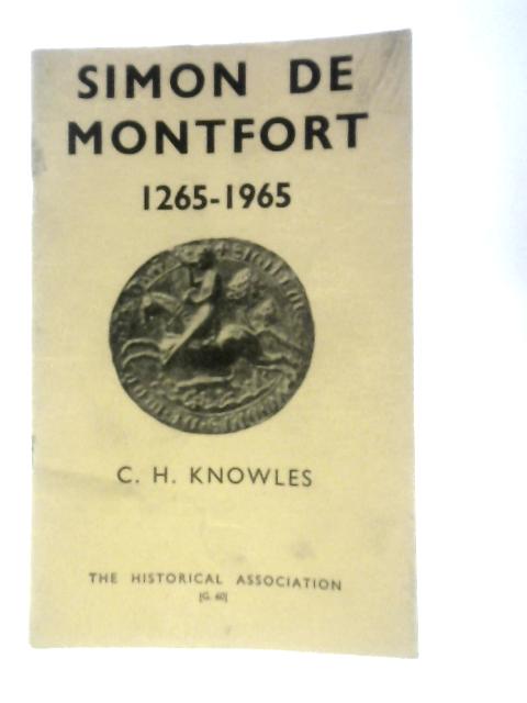 Simon de Montford By C. H. Knowles