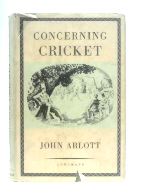 Concerning Cricket By John Arlott
