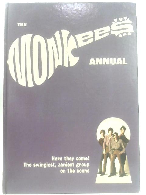 The Monkees Annual von Raybert Productions Staff
