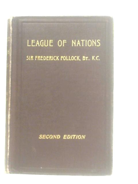 The League of Nations By Frederick Pollock